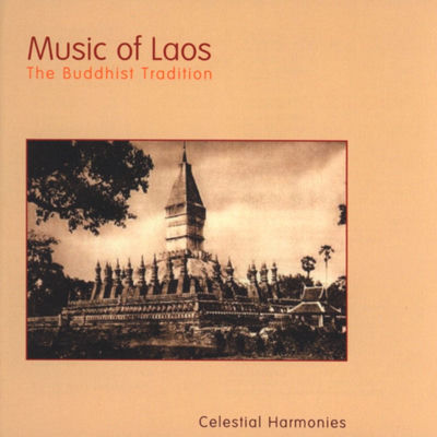 The cover of Music of Laos: The Buddhist Tradition by Sangha College Vientiane Teachers