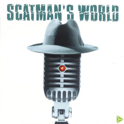 The cover of Scatman's World by Scatman John