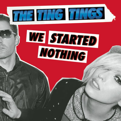 The cover of We Started Nothing by The Ting Tings