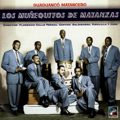The cover of Guaguancó Matancero by Los Muñequitos de Matanzas