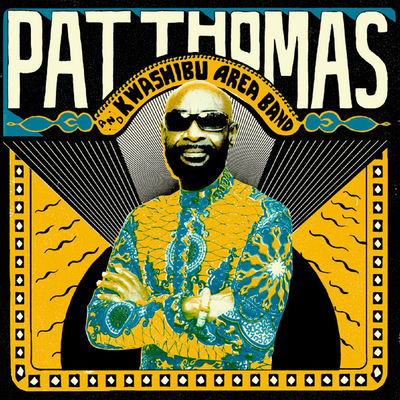 The cover of Pat Thomas & Kwashibu Area Band by Pat Thomas