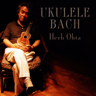 The cover of Ukulele Bach by Herb Ohta