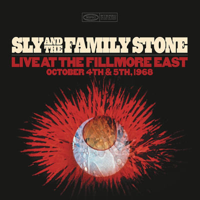 The cover of Live at the Fillmore East October 4th & 5th 1968 by Sly & The Family Stone