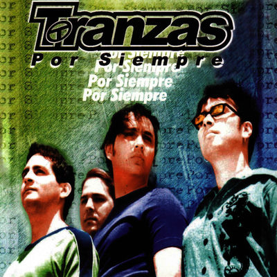 The cover of Por Siempre by Tranzas