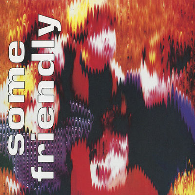 The cover of Some Friendly by The Charlatans