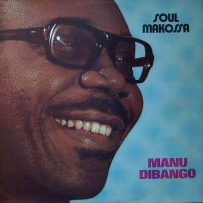 The cover of Soul Makossa by Manu Dibango