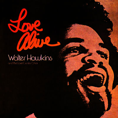 The cover of Love Alive by Walter Hawkins and the Love Center Choir