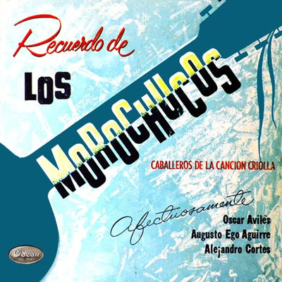 The cover of Recuerdo de los Morochucos... Afectuosamente by Los Morochucos
