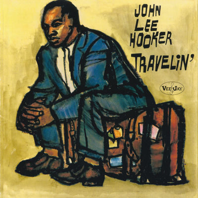 The cover of Travelin' by John Lee Hooker