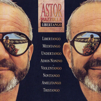 The cover of Libertango by Astor Piazzolla