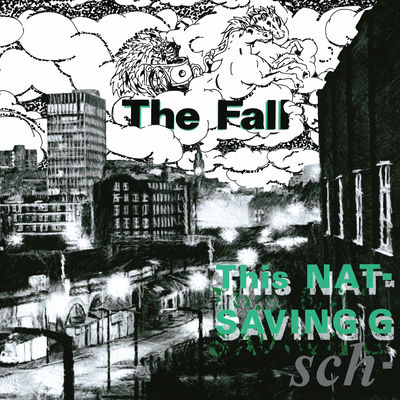 The cover of This Nation’s Saving Grace by The Fall