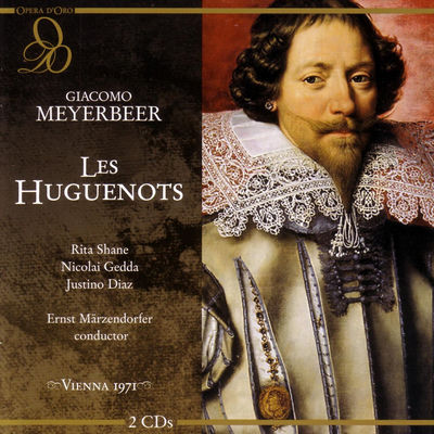 The cover of Les Huguenots by Giacomo Meyerbeer