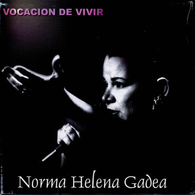 The cover of Vocación de Vivir by Norma Helena Gadea