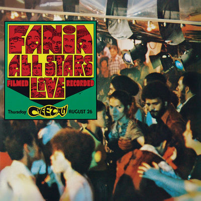 The cover of Live at the Cheetah, Vol. 1 by Fania All Stars