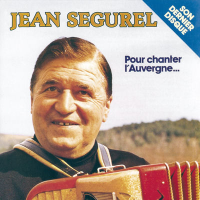 The cover of Pour chanter l'Auvergne by Jean Ségurel