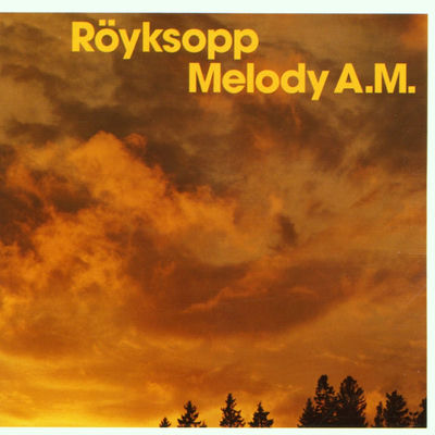 The cover of Melody A.M. by Röyksopp