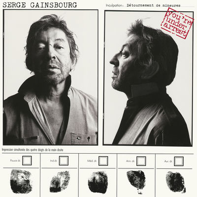 The cover of You're Under Arrest by Serge Gainsbourg