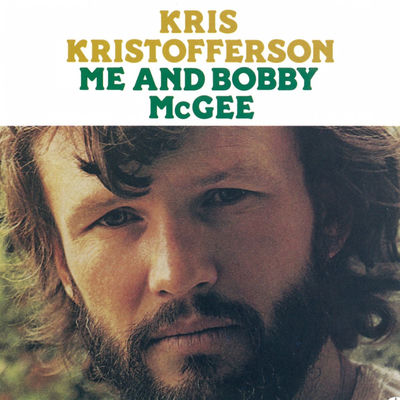 The cover of Me and Bobby McGee by Kris Kristofferson