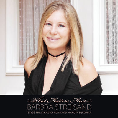 The cover of What Matters Most by Barbra Streisand