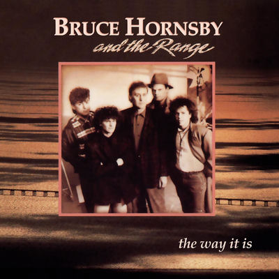The cover of The Way It Is by Bruce Hornsby & The Range