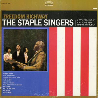 The cover of Freedom Highway by The Staple Singers