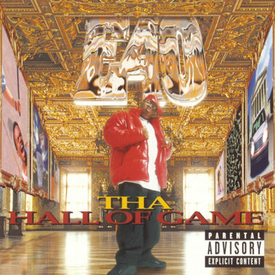 The cover of Tha Hall of Game by E-40