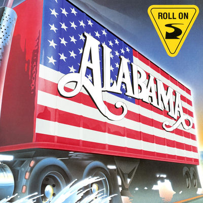 The cover of Roll On by Alabama