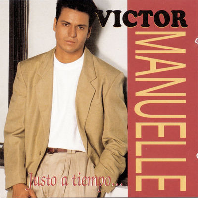 The cover of Justo a Tiempo by Victor Manuelle