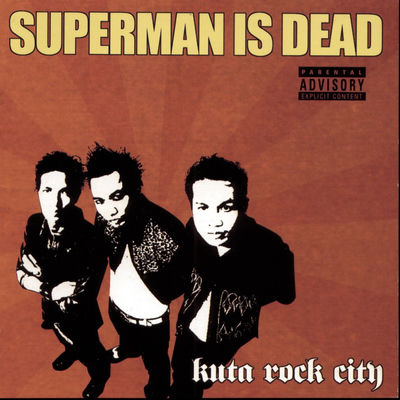 The cover of Kuta Rock City by Superman Is Dead