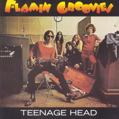 The cover of Teenage Head by Flamin' Groovies
