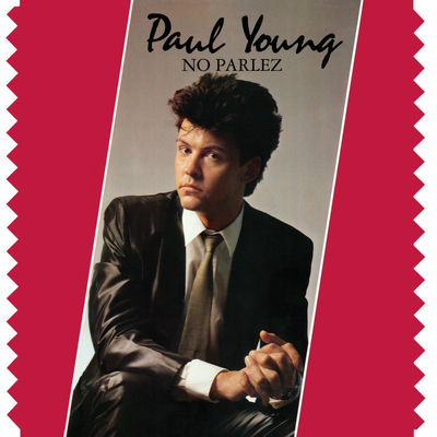 The cover of No Parlez by Paul Young