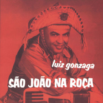 The cover of São João na Roça by Luiz Gonzaga