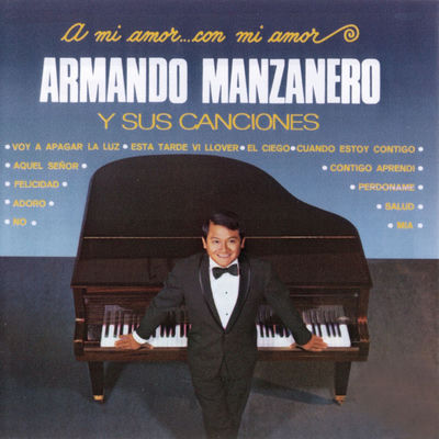 The cover of A mi amor... con mi amor by Armando Manzanero