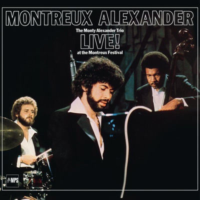 The cover of Montreux Alexander by Monty Alexander