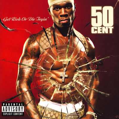 The cover of Get Rich Or Die Tryin' by 50 Cent