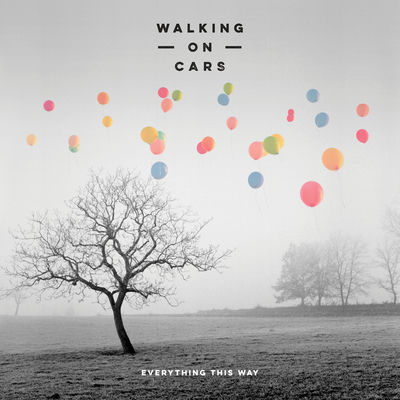 The cover of Everything This Way by Walking on Cars