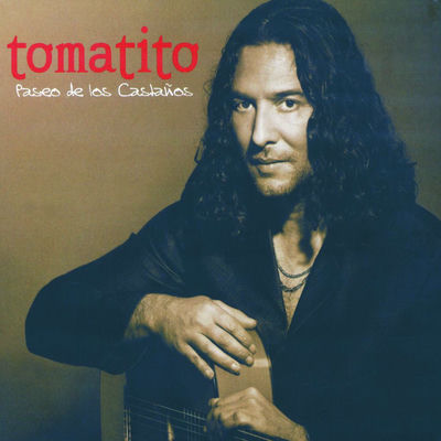 The cover of Paseo de los Castaños by Tomatito