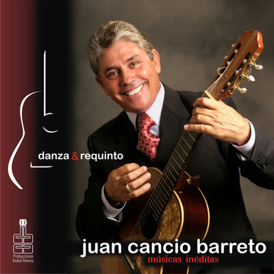 The cover of Danza y requinto by Juan Cancio Barreto