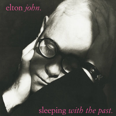 The cover of Sleeping with the Past by Elton John