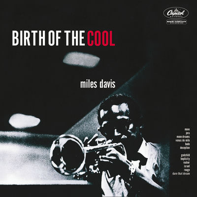 The cover of Birth of the Cool by Miles Davis