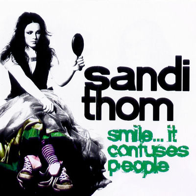 The cover of Smile...It Confuses People by Sandi Thom