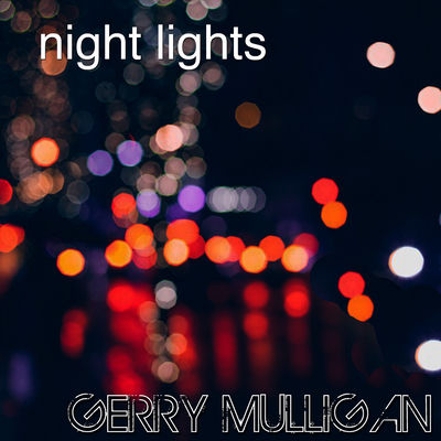 The cover of Night Lights by Gerry Mulligan