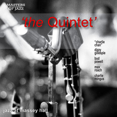 The cover of Jazz at Massey Hall by The Quintet