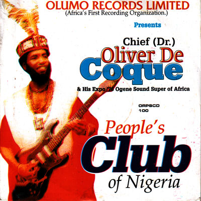 The cover of People's Club of Nigeria by Oliver De Coque