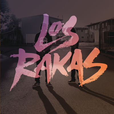The cover of Los Rakas by Los Rakas