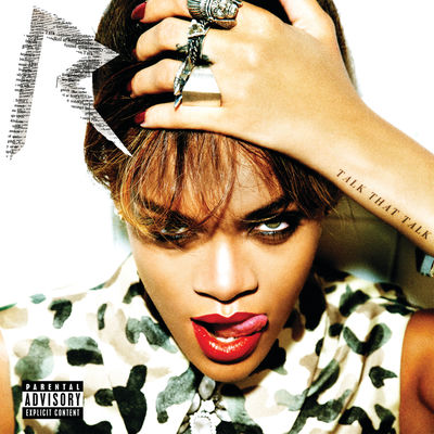 The cover of Talk That Talk by Rihanna
