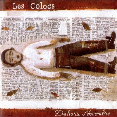 The cover of Dehors novembre by Les Colocs