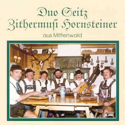 The cover of Duo Seitz – Zithermusi Hornsteiner by Duo Seitz & Zithermusi Hornsteiner