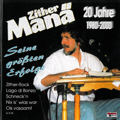 The cover of 20 Jahre (1980–2000) by Zither Manä