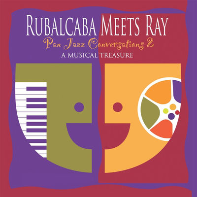 The cover of Rubalcaba Meets Ray by Ray Holman